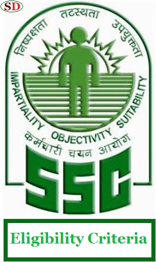 SSC CGL 2017 Eligibility Criteria 