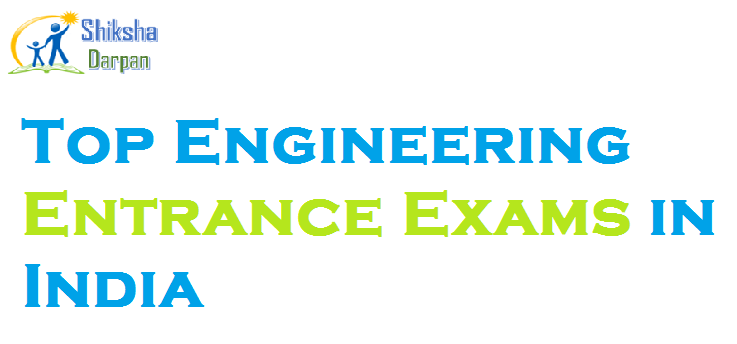 Top Engineering Entrance Exams in India