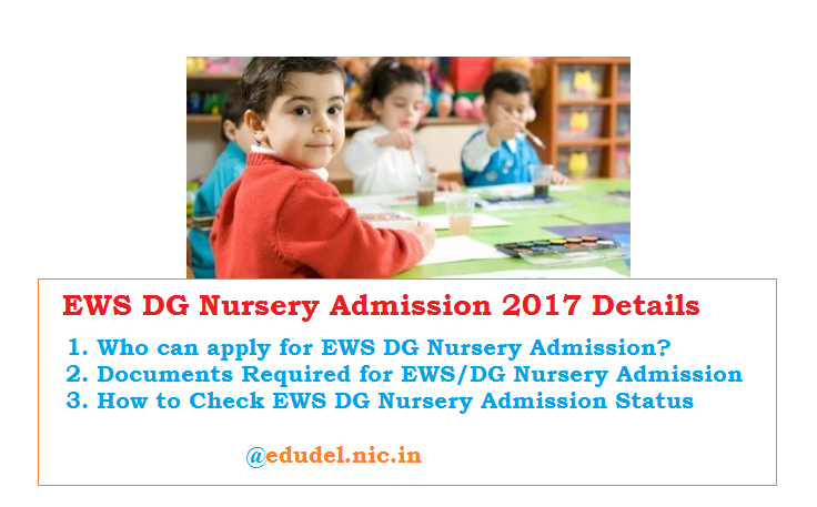 EWS DG Nursery Admission 2017 Details