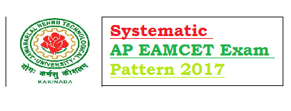 Systematic AP EAMCET Exam Pattern 2017