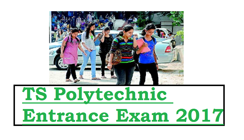 TS Polytechnic Entrance Exam - TS POLYCET 2017 Notification Application Form